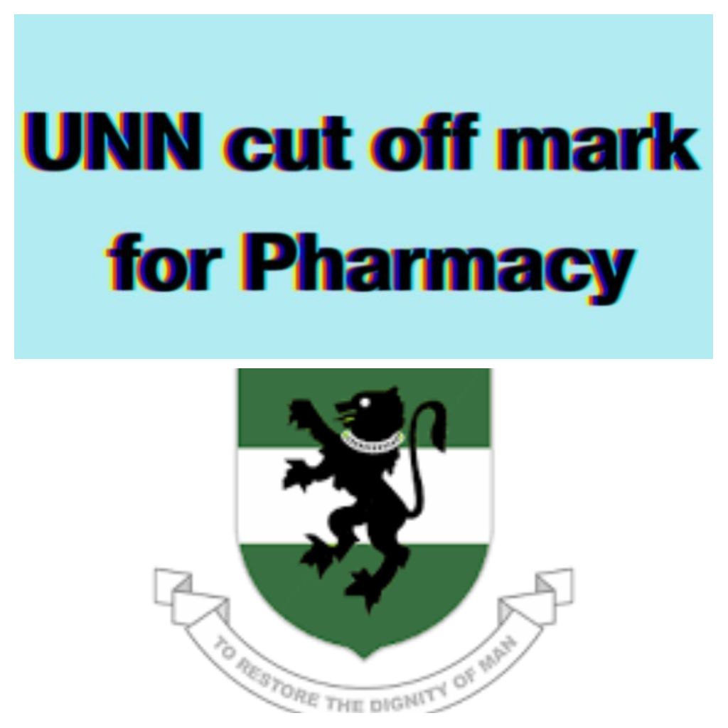 UNN Cut Off Mark For Pharmacy 2024 2025 Studyinfor   IMG 20230929 031725 COLLAGE 